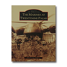 The Marines of Twentynine Palms Book